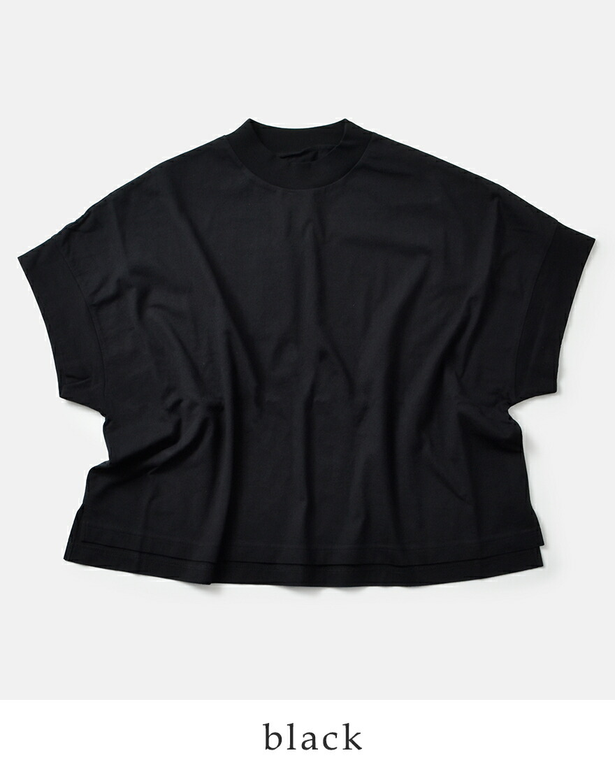 tissu ティシュ クラシック天竺 モックネック ドルマン Tシャツ