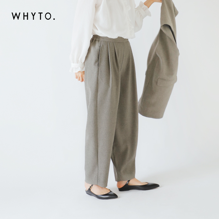 whyto(ホワイト)ラウンドテーパードパンツ“roundtaperedpants”wht25hpt4047