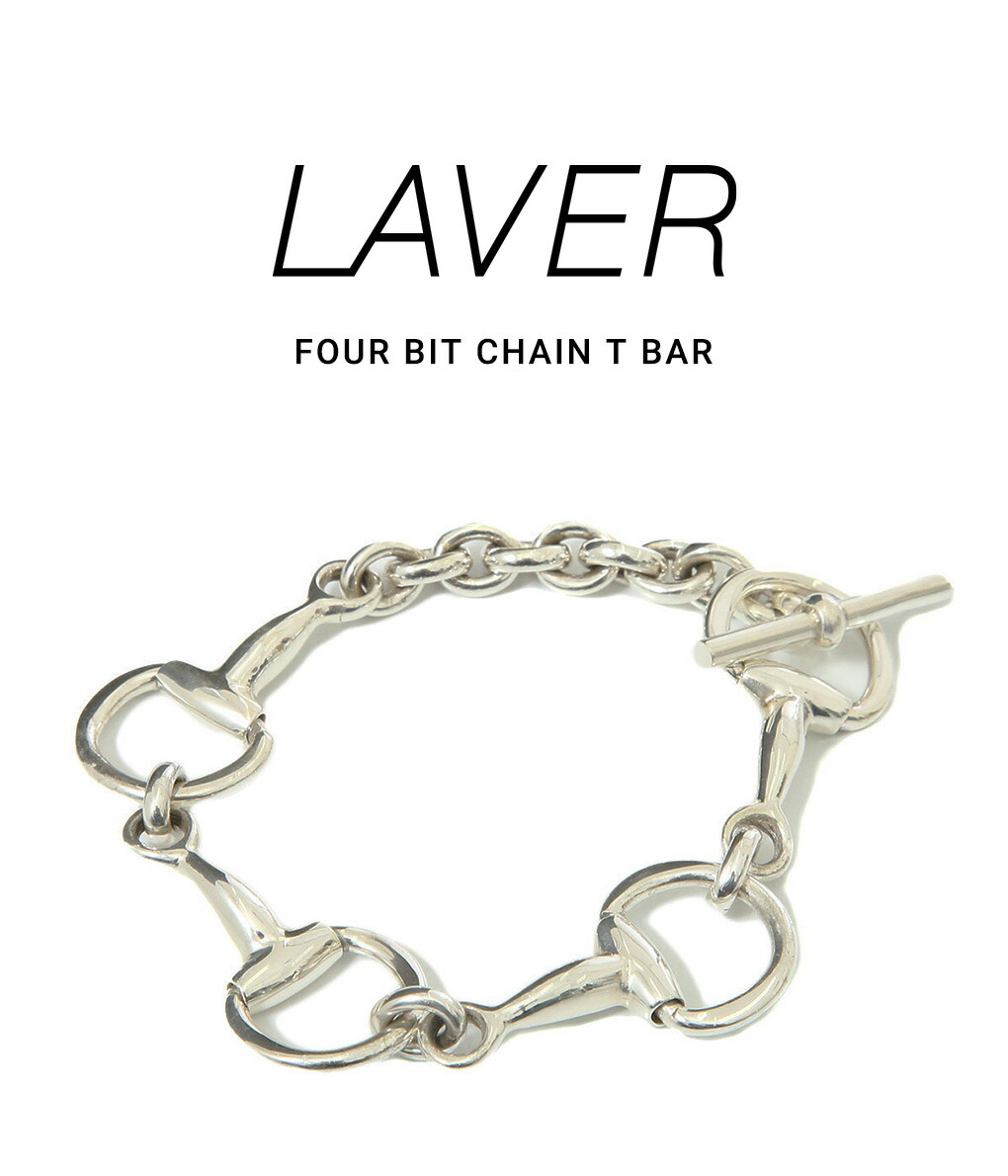 LAVER / ラバー ： FOUR BIT CHAIN T BAR ： LAVER-NO-33 : laver 