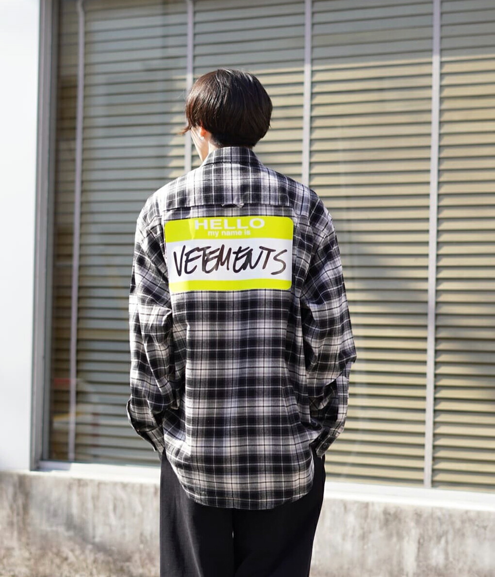 VETEMENTS / ヴェトモン ： MY NAME IS VETEMENTS FLANNEL SHIRT