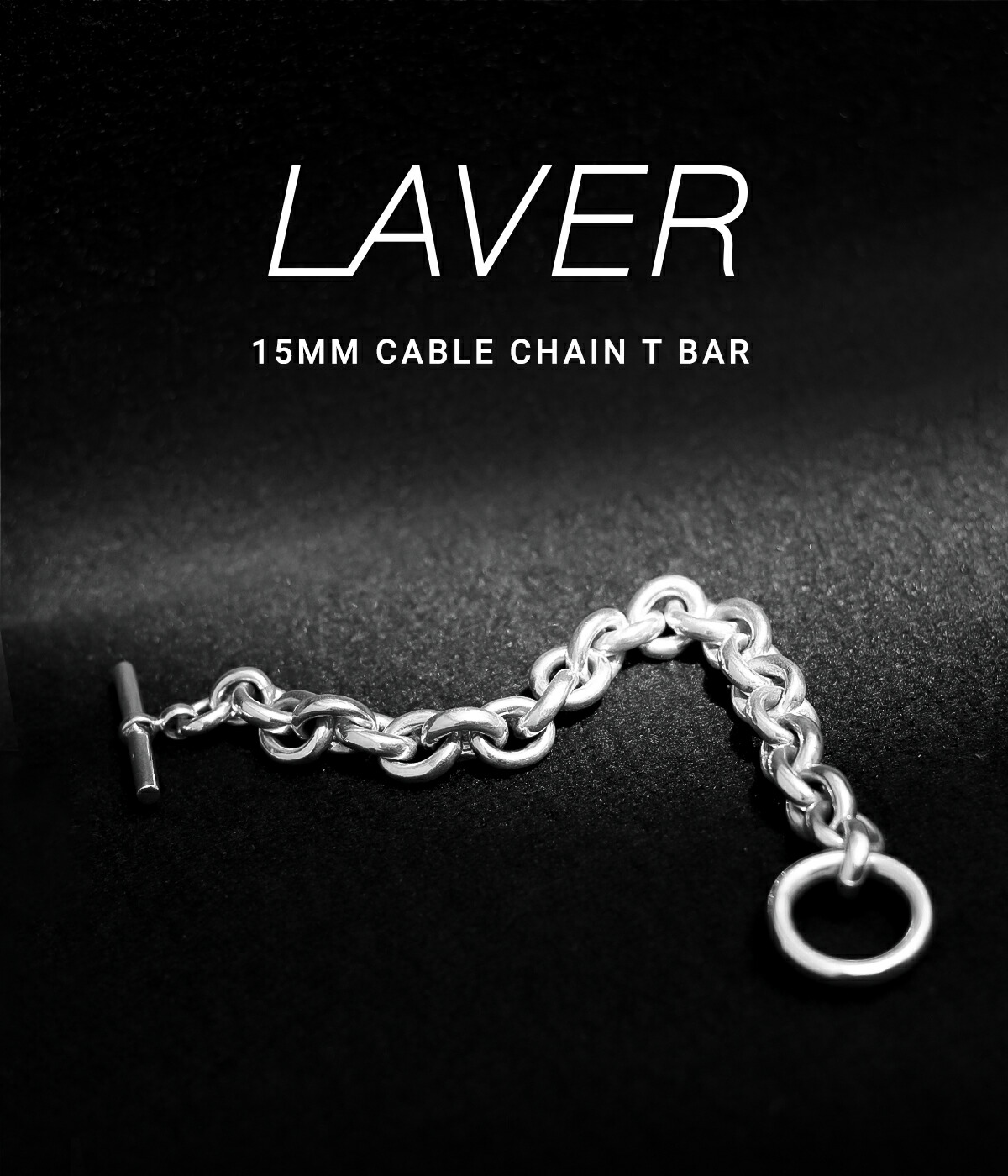 LAVER / ラバー ： 15MM CABLE CHAIN T BAR ： LAVER-NO-2