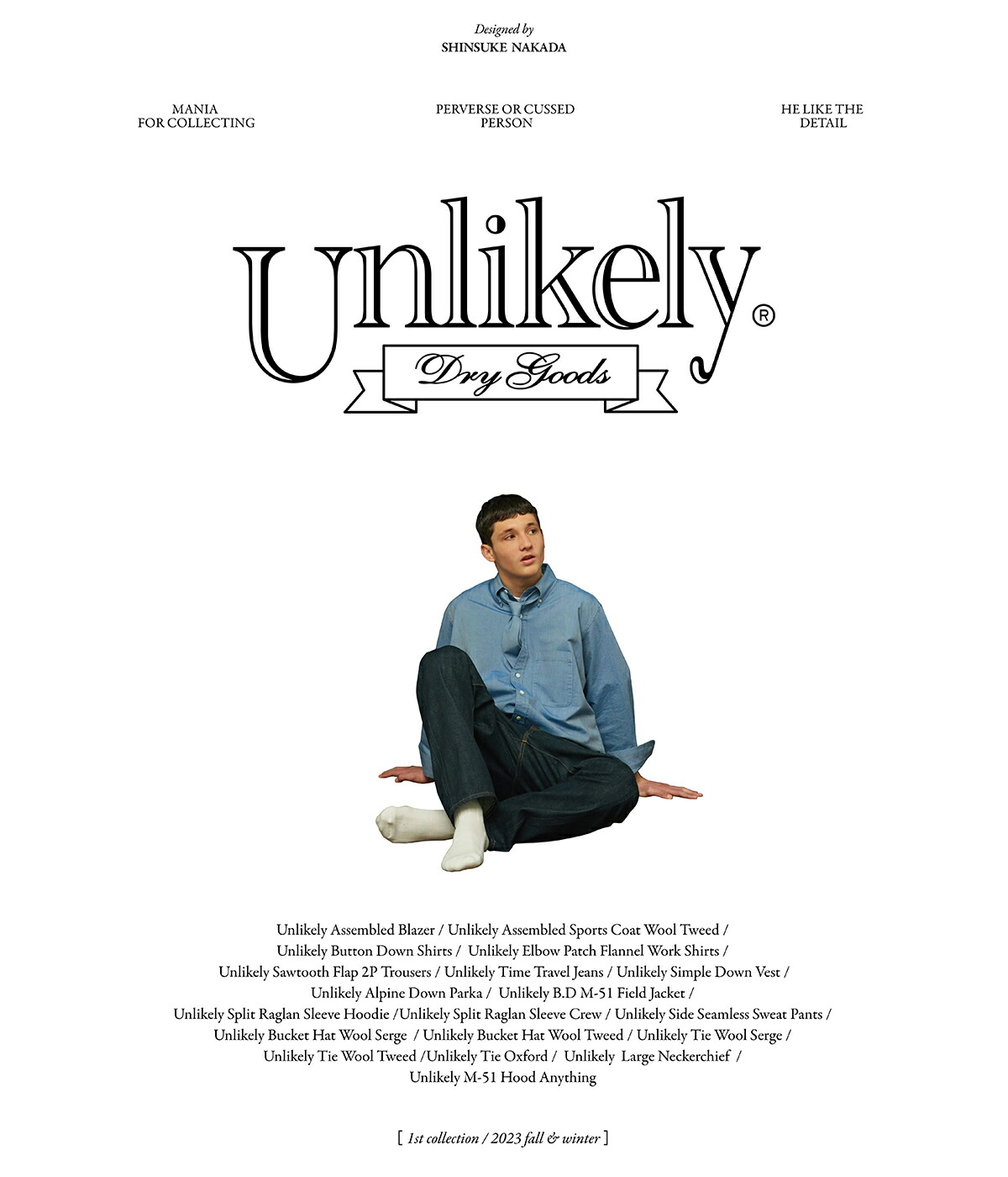 Unlikely / アンライクリー ： Unlikely Button Down Shirts / 全2色