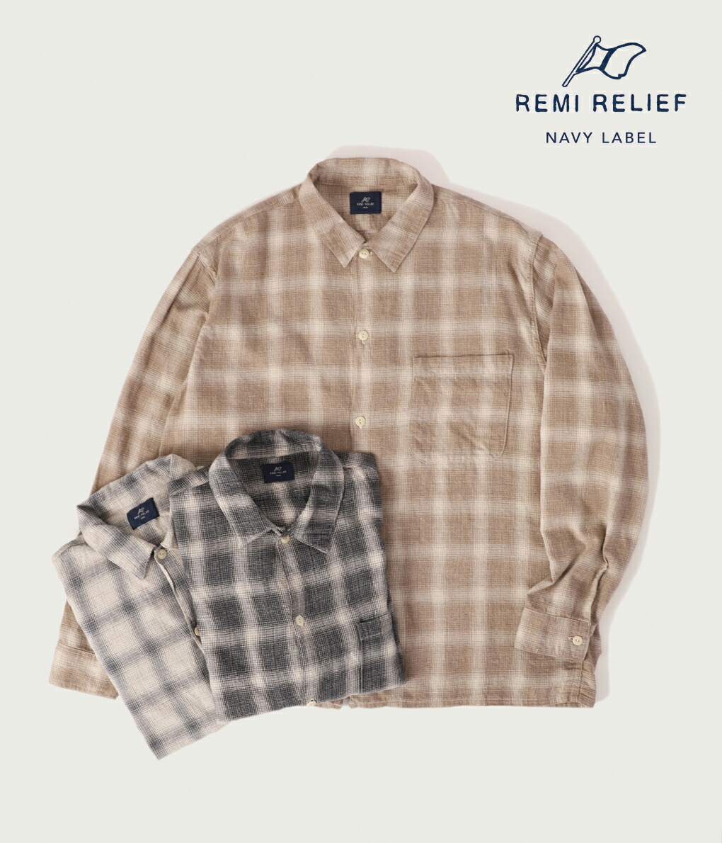 REMI RELIEF NAVY LABEL / レミレリーフ ネイビーレーベル ： オンブレーネルチェックSHIRT / 全3色 ：  RN24329059AK : rn24329059ak : ARKnets - 通販 - Yahoo!ショッピング