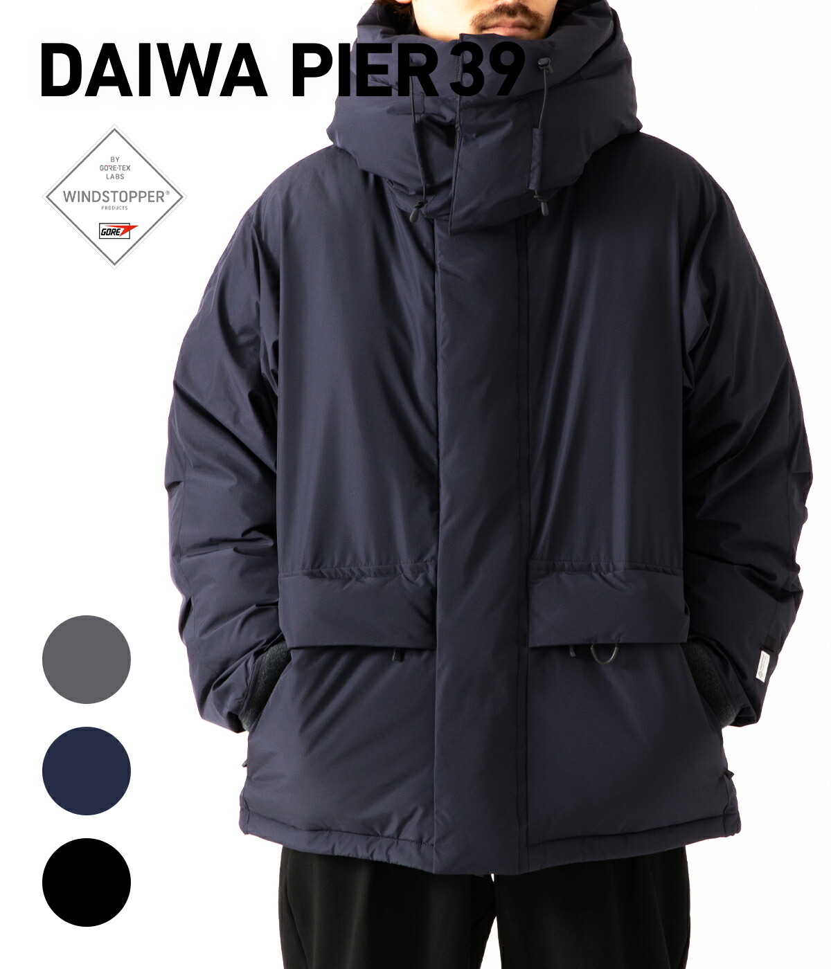 DAIWA PIER39 / ダイワ ピアサーティナイン ： GORE-TEX WINDSTOPPER EXPEDITION DOWN JACKET  / 全3色 ： BW-15023W