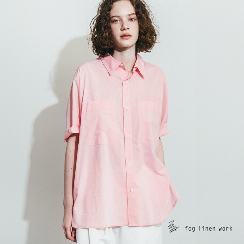 フレダ シャツ ピンク fog linen work フォグリネンワーク オーバーサイズ ドルマンスリーブ レディース 女性 半袖 おしゃれ 春夏 送料無料