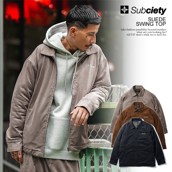 SALE セール サブサエティ ジャケット SUBCIETY SUEDE SWING TOP