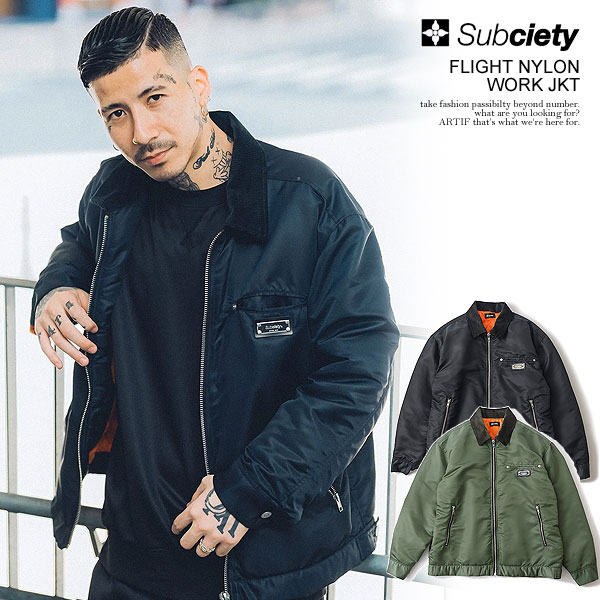 サブサエティ ジャケット SUBCIETY FLIGHT NYLON WORK JKT subciety メンズ フライトジャケット ワークジャケット  送料無料 : 109-62035 : ARTIF - 通販 - Yahoo!ショッピング