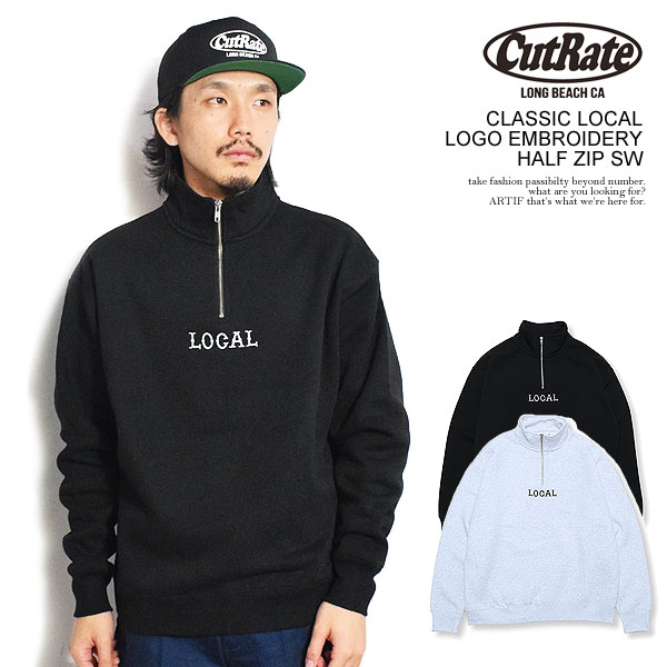 30％OFF SALE セール CUTRATE カットレイト CLASSIC LOCAL LOGO EMBROIDERY HALF ZIP SW メンズ スウェット atftps SALE セール カットレイト スウェット CUTRATE CLASSIC LOCAL LOGO
