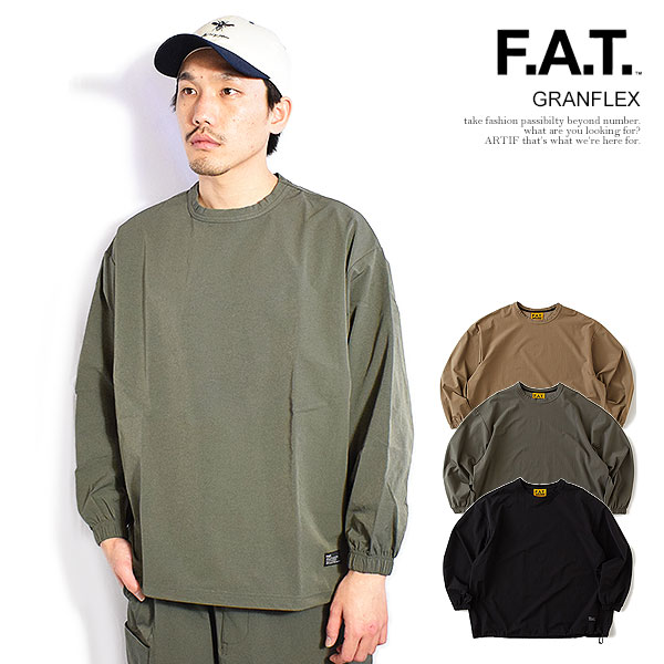FAT エフエーティー Tシャツ FAT GRANFLEX メンズ 長袖 ロンT