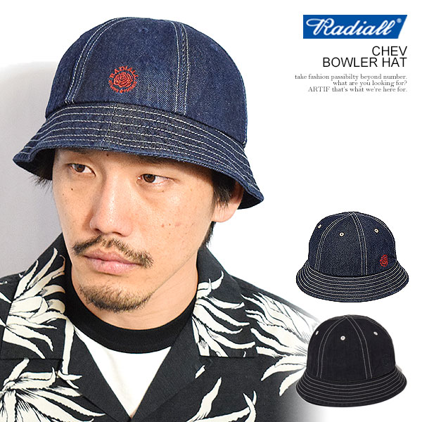ラディアル ハット RADIALL CHEV - BOWLER HAT radiall メンズ ボール