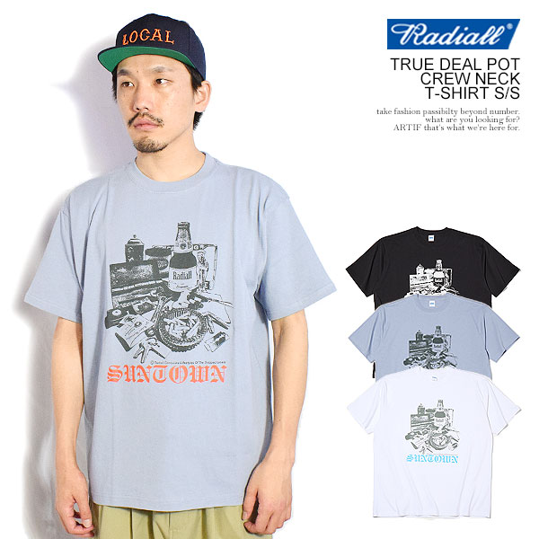ラディアル Tシャツ RADIALL TRUE DEAL POT - CREW NECK T-SHIRT S/S