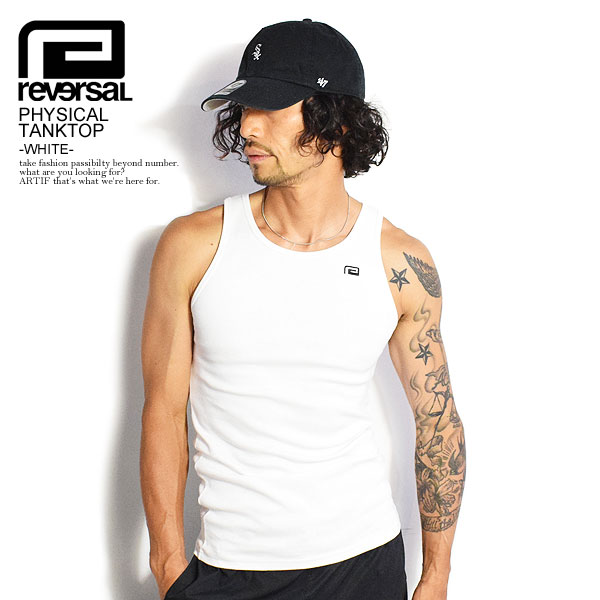 reversal リバーサル タンクトップ PHYSICAL TANKTOP -WHITE- メンズ スポーツ