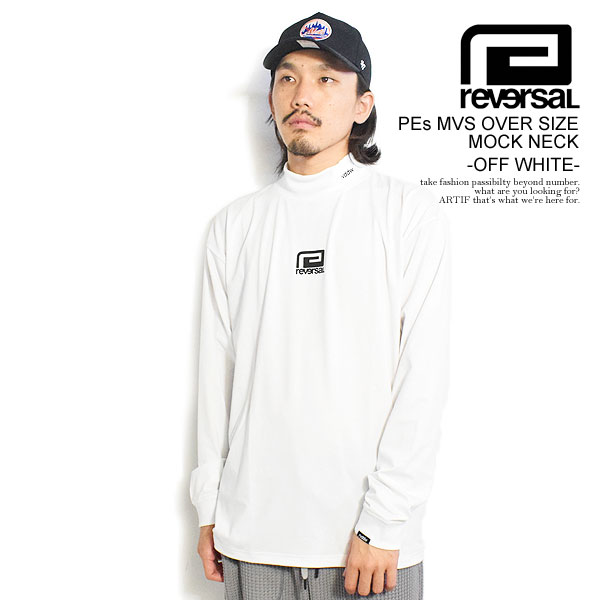 リバーサル メンズ 長袖Tシャツ 正規販売店 REVERSAL クルーネック オーバーサイズ ロンT PES MVS OVER SIZE LON クリスマス プレゼント ラッピング reversal（リバーサル） SALE セール Tシャツ reversal PEs MVS OVER