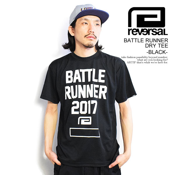 リバーサル Tシャツ reversal BATTLE RUNNER DRY TEE -BLACK- メンズ