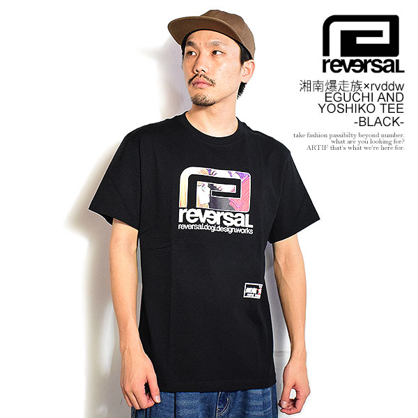 reversal（リバーサル） Tシャツ 湘南爆走族 × rvddw EGUCHI AND