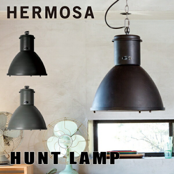 照明 HEROMSA ハモサ CM-002 ハントランプ ペンダントランプ HUNT LAMP