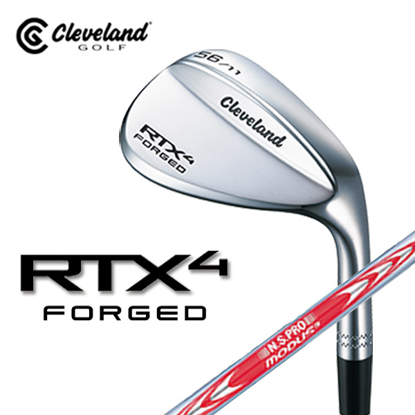 【SALE】【サテン仕上げ】【RTX4 FORGED/ブレード】クリーブランド【日本正規品】RTX4 フォージド ウェッジ N.S.PRO MODUS3 TOUR 105スチール【11086】