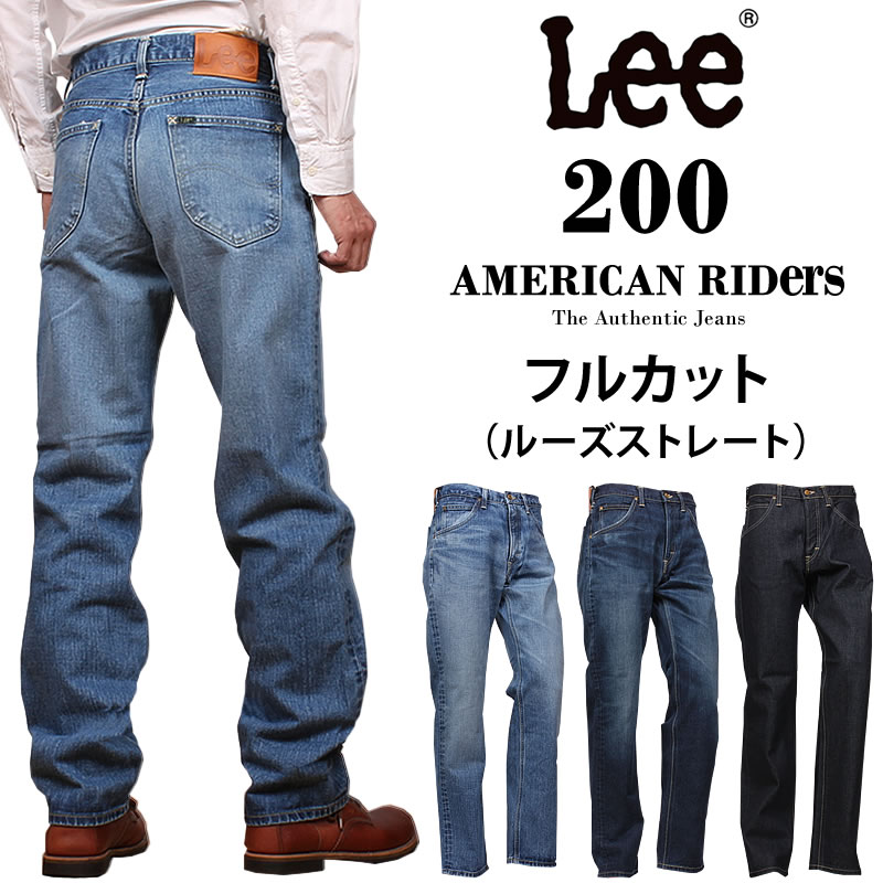 10%OFF】Lee リー 200 フルカット ジーンズ/American Riders