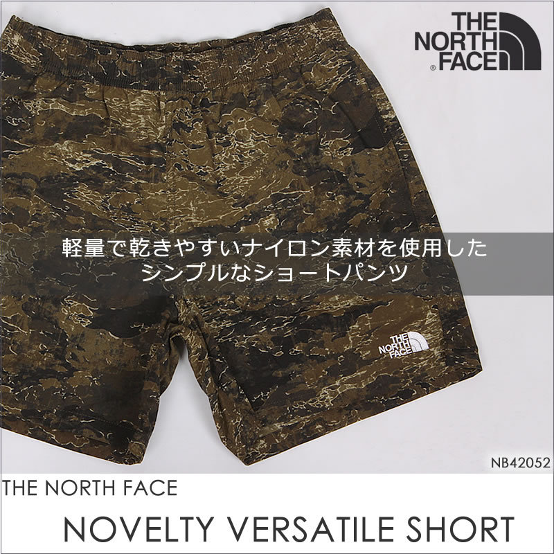 ≪M・Lサイズ≫THE NORTH FACE ザ ノースフェイス Novelty Versatile Short ノベルティバーサタイルショーツ　 NB42052