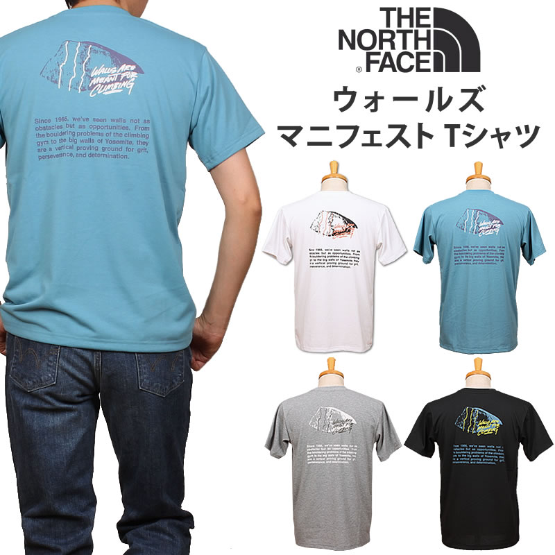 【5%OFF】THE NORTH FACE ザ ノースフェイス S/S Walls Manifest Tee ショートスリーブ ウォールズ マニフェスト Tシャツ NT32379｜axs-sanshin