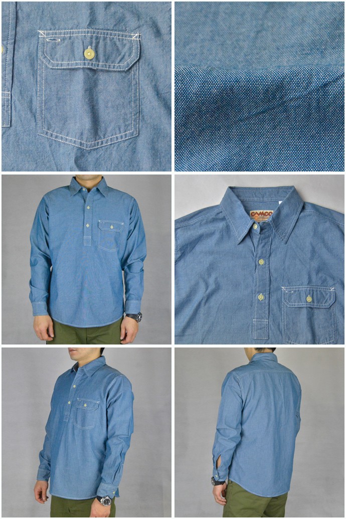 カムコ CAMCO シャンブレーシャツ プルオーバー CAMCO CHAMBRAY PULL