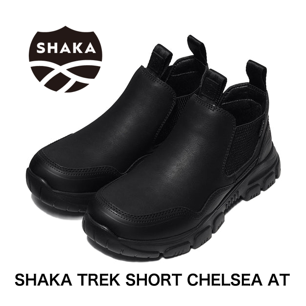 SHAKA シャカ TREK SHORT CHELSEA AT ショート丈サイドゴアブーツ トレック...