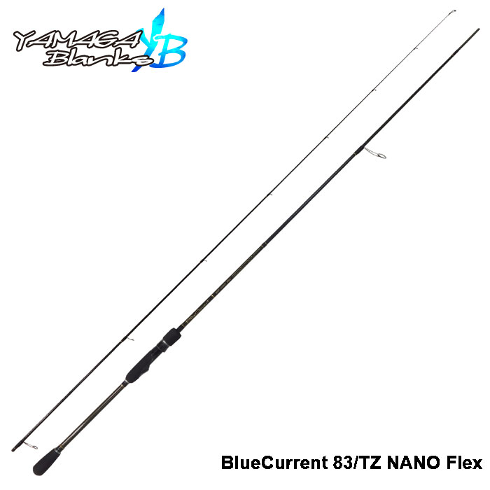 ヤマガブランクス ブルーカレント 83TZ NANO Flex YAMAGA BLANKS