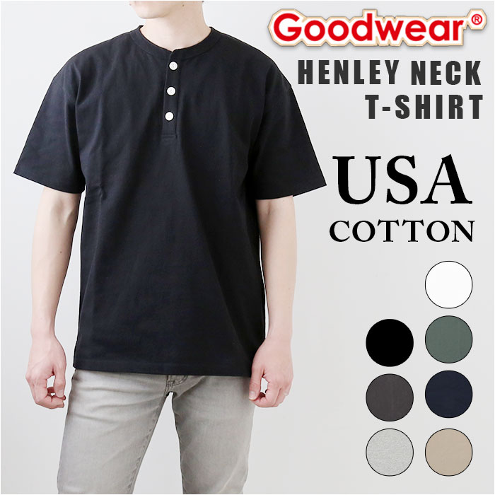 goodwear 通販goodwear tシャツ グッドウェア 2w72522 メンズ シャツ Goodwear USA 半袖tシャツ ヘンリーネックT トップス インナー アンダーウェア レディース｜backyard