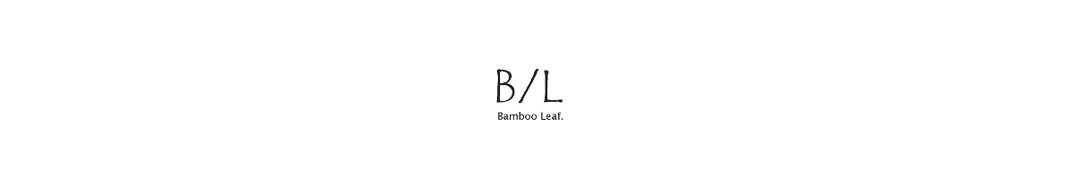 Bamboo Leaf. ヘッダー画像