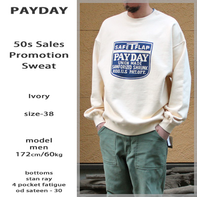 PAYDAY（ペイデイ） 復刻 50年代 セールスプロモーションスウェット 