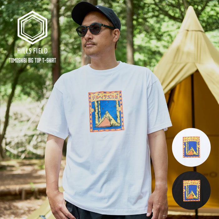 HILLS FIELD ヒルズフィールド 半袖Tシャツ トモシビ ビッグ Tシャツ