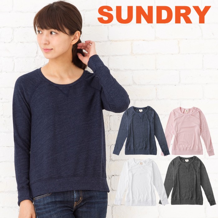 SUNDRY サンドリー ラグラン スウェットシャツ Raglan Sweatshirt