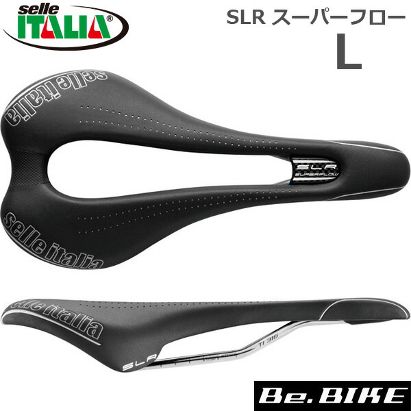 セライタリア(selle italia) SLR スーパーフロー L ブラック 自転車 サドル  通販 