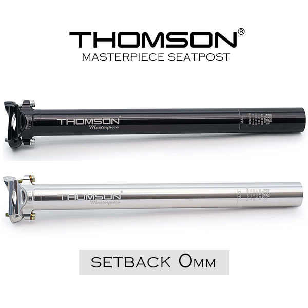 自転車 シートポスト トムソン THOMSON MASTERPIECE SEATPOST セット