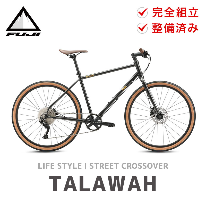 キャッシュバックCP実施中 Fuji フジ 自転車 クロスバイク TALAWAH