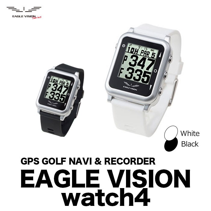 EAGLE VISION イーグルビジョン ゴルフ GPS ナビ watch4 腕時計型