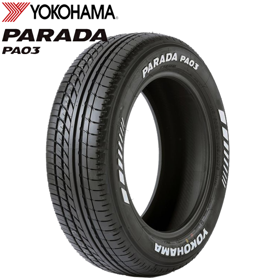225/50R18C  107/105H RWL YOKOHAMA ヨコハマ  PARADA PA03  25年製 正規品 ホワイトレター 新品 サマータイヤ 1本価格 | PARADA