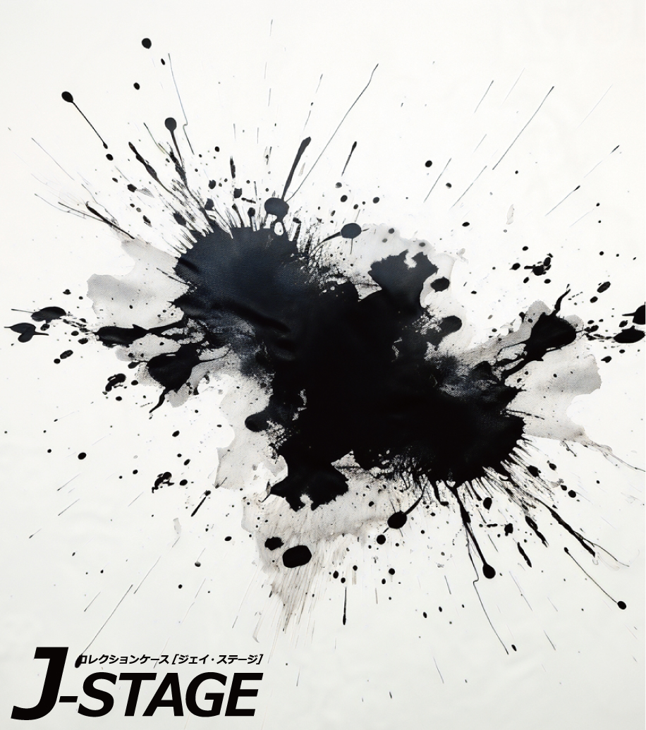 J-STAGE X^_[h M[^Cvp wʃfUCV[g n GtFNg n` a G n ۉ 