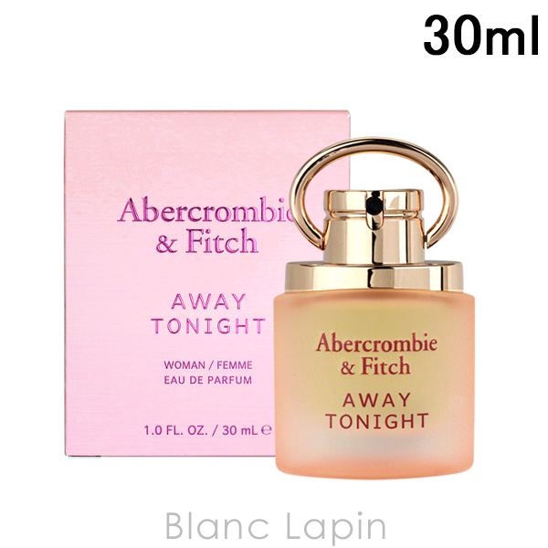 クーポン配布中〕アバクロンビー＆フィッチ ABERCROMBIE & FITCH アウェイトゥナイトフォーハー EDT 30ml フレグランス女性用  香水 レディーズ [169921] : aaf1w0000022 : BLANC LAPIN - 通販 - Yahoo!ショッピング