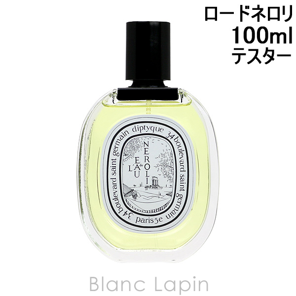 【テスター】 ディプティック DIPTYQUE ロードネロリ EDT 100ml [415134]