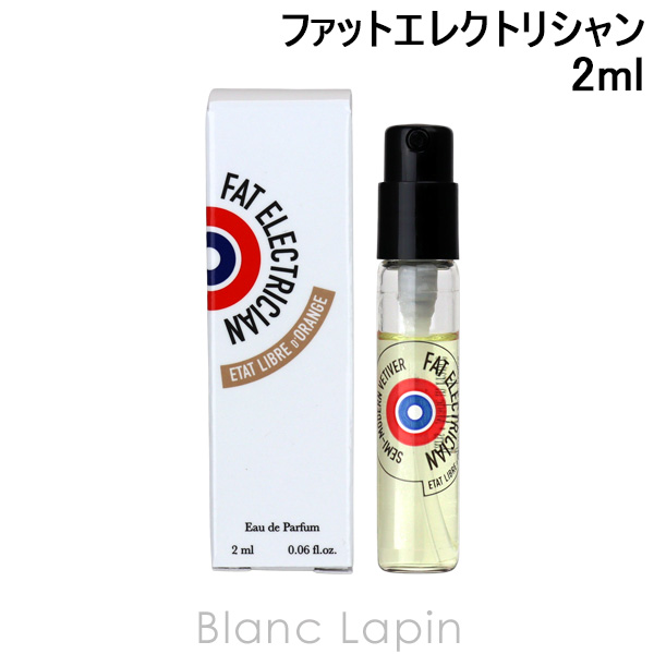 ミニサイズ】 エタリーブルドオランジェ ファットエレクトリシャン EDP