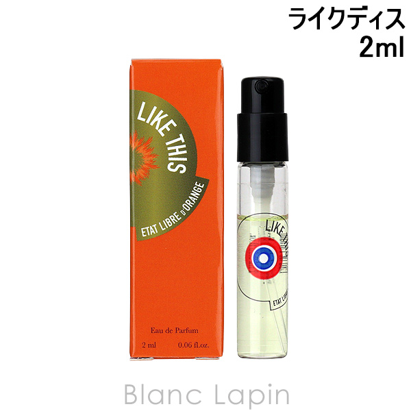 ミニサイズ】 エタリーブルドオランジェ ETAT LIBRE D'ORANGE ライク