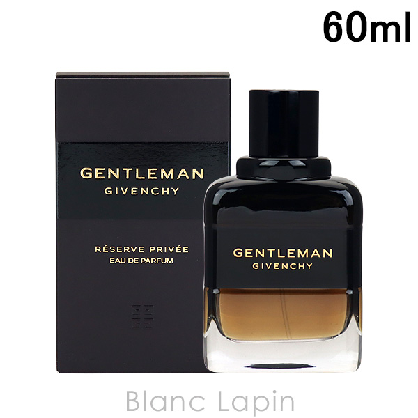 ジバンシイ GIVENCHY ジェントルマンリザーブプリヴェ EDP 60ml [439061]｜blanc-lapin