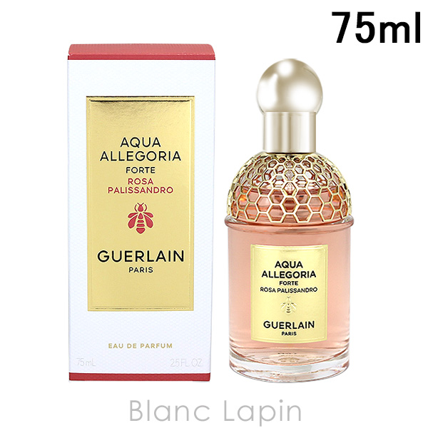 ゲラン GUERLAIN アクアアレゴリア ローザパリッサンドロ フォルテ EDP 75ml [147454]