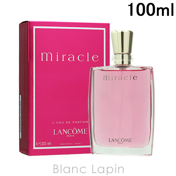 ランコム LANCOME ミラク EDP 100ml フレグランス女性用 香水 レディーズ [094 ...