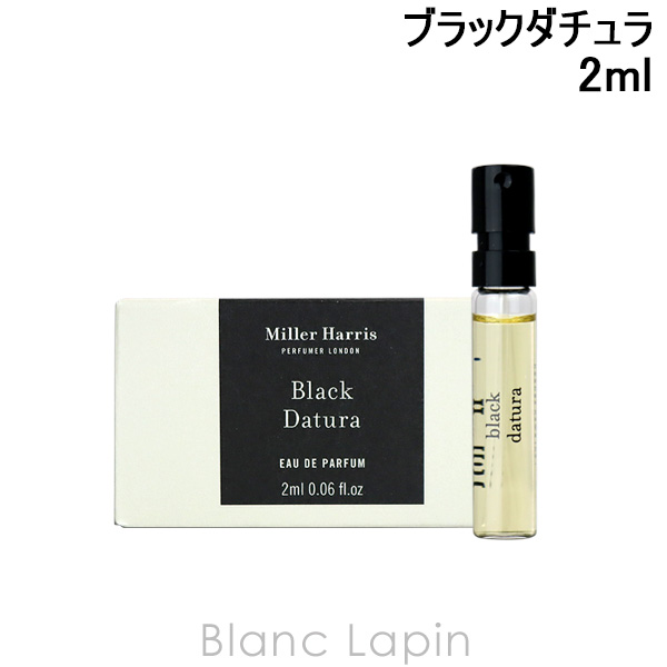 【ミニサイズ】 ミラーハリス MILLER HARRIS ブラックダチュラ EDP 2ml [883031]【メール便可】｜blanc-lapin