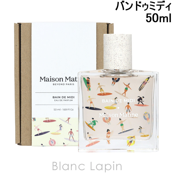 クーポン配布中〕メゾンマティン MAISON MATINE バンドゥミディ EDP 50ml [291059] : mma1u0000009 :  BLANC LAPIN - 通販 - Yahoo!ショッピング