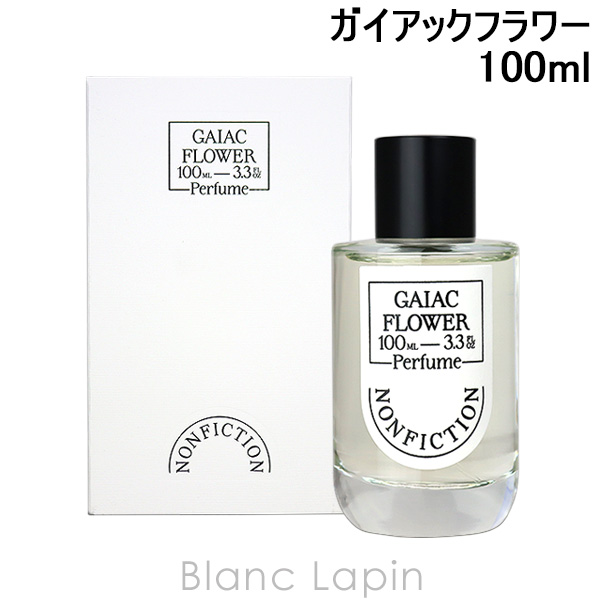 ノンフィクション NONFICTION ガイアックフラワー EDP 100ml フレグランス ユニセックス 香水 [750151]