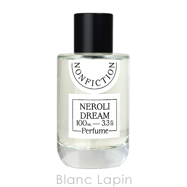 ノンフィクション NONFICTION [CITRUS]ネロリドリーム EDP 100ml