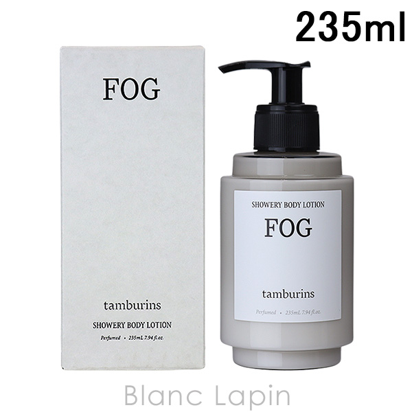 Х TAMBURINS ܥǥ FOG 235ml ܥǥ󡦥ߥ륯 [825882]